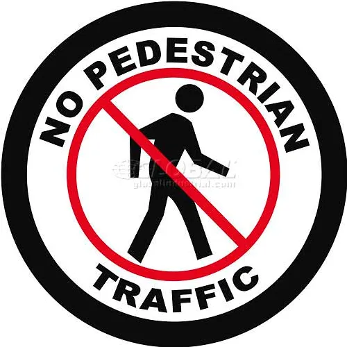 Durastripe 32" Round Sign - No Pedestrian Traffic