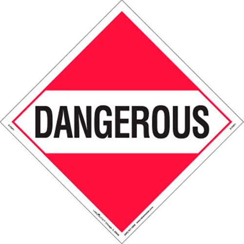 LabelMaster® Dangerous Worded Placard, 10-3/4"W x 10-3/4"H, Permanent Vinyl, Pack/25