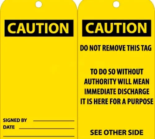 NMC RPT28 Tags, Caution, 6" X 3", Yellow/Black, 25/Pk