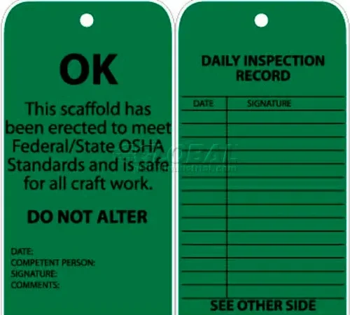 Tags, Ok This Scaffold Has Been Erected To Meet Federal/State OSHA Standards, 6" X 3", Green, 25/Pk