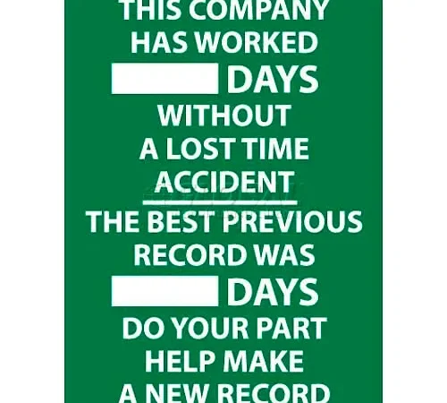 Write-On Scoreboard, This Company Has Worked Days Without A Lost Time Accident, 28 X 20, Wht/Grn