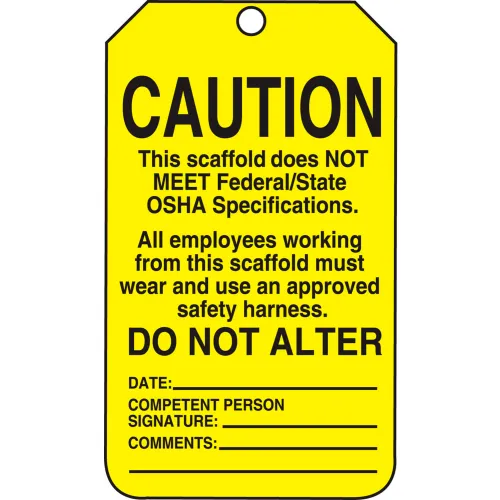 Accuform TSS102PTP Caution This Scaffold Does Not Meet..Tag, RP-Plastic, 25/Pack