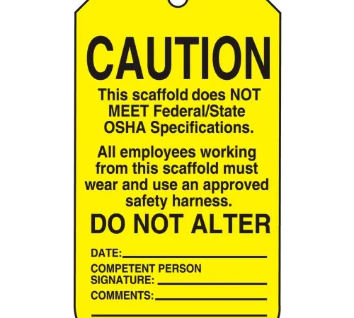 Accuform TSS102CTP Caution This Scaffold Does Not Meet..Tag, PF-Cardstock, 25/Pack