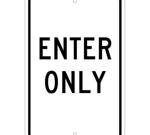 Aluminum Sign - Enter Only - .063 " Thick , TM36H