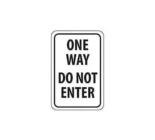 Aluminum Sign -  One Way Do Not Enter - .063" Thick, TM73H