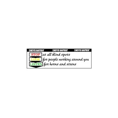 Banner, Drive Safety Stop Look Listen 3ft x 10ft