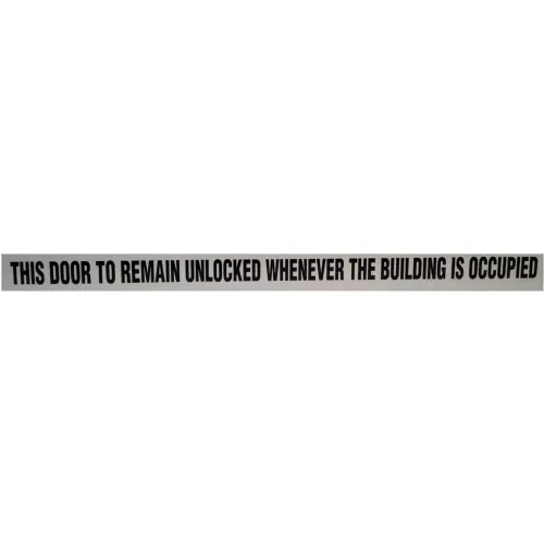 Door Decal - This Door to Remain Unlocked While Building is Occupied, 1-1/2" x 24", Black On Clear - Pkg Qty 10