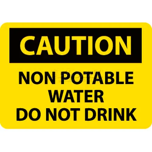 NMC C361P OSHA Sign, Caution Non-Potable Water Do Not Drink, 7" X 10", Yellow/Black