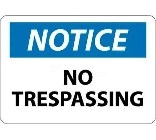 NMC N218RB OSHA Sign, Notice No Trespassing, 10" X 14", White/Blue/Black