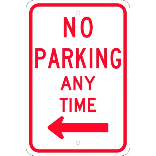 NMC TM015K Traffic Sign, No Parking Any Time With Double Arrow, 18" X 12", White