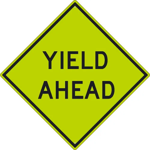NMC TM610DG Traffic Sign, Yield Ahead Sign, 30" X 30", Yellow