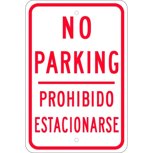 NMC TM98K Traffic Sign, No Parking Bi-Lingual, 18" X 12", White