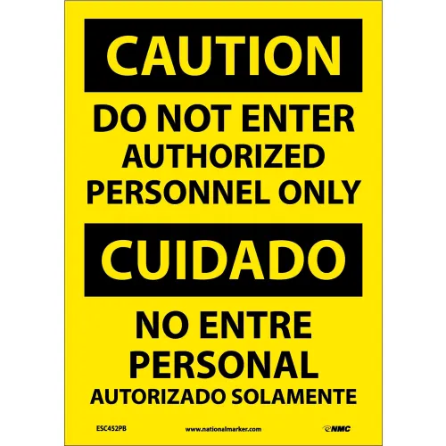 Bilingual Vinyl Sign - Caution Do Not Enter Authorized Personnel Only