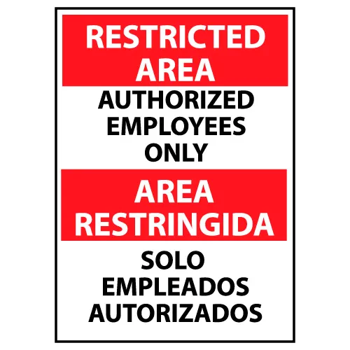 Restricted Area Aluminum - Bilingual - Authorized Employees Only