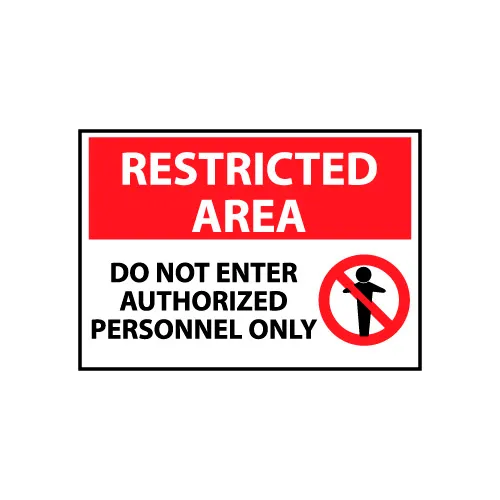 Restricted Area Aluminum - Do Not Enter Authorized Personnel Only
