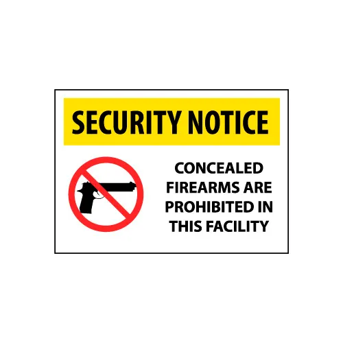 Security Notice Aluminum - Concealed Firearms Are Prohibited In This Facility