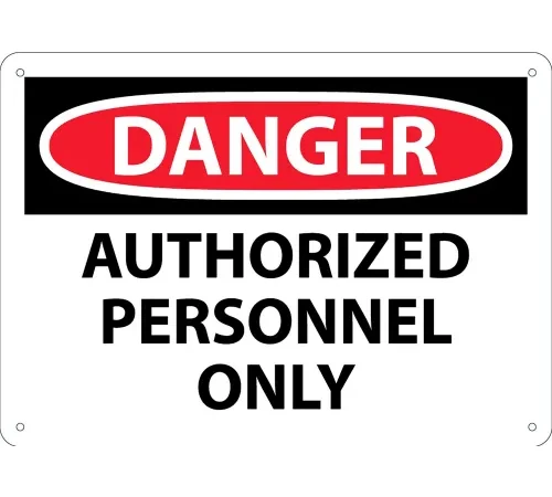 AccuformNMC™ Safety Sign, Danger Authorized Personnel Only, 10" x 14", Plastic