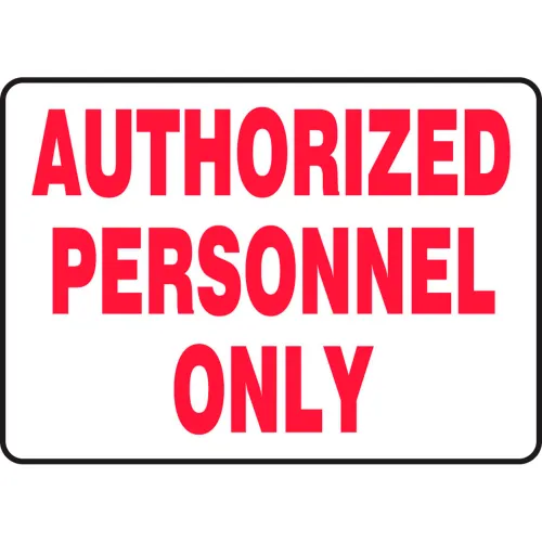 Accuform MADM498VS Authorized Personnel Only Sign, 10"W x 7"H, Adhesive Vinyl