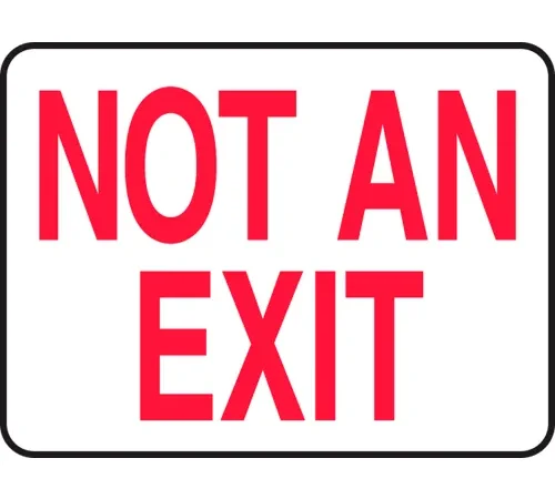 AccuformNMC™ Safety Sign, Not An Exit, 7" x 10", Plastic