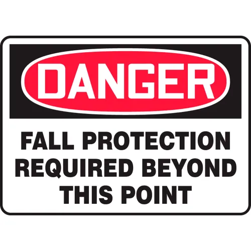 AccuformNMC Safety Sign,Danger Fall Protection Required Beyond This Point,7"x10",Adhesive Poly