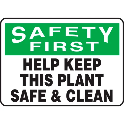 Accuform MHSK950VP Safety First Sign, Help Keep This Plant Safe & Clean, 14"W x 10"H, Plastic