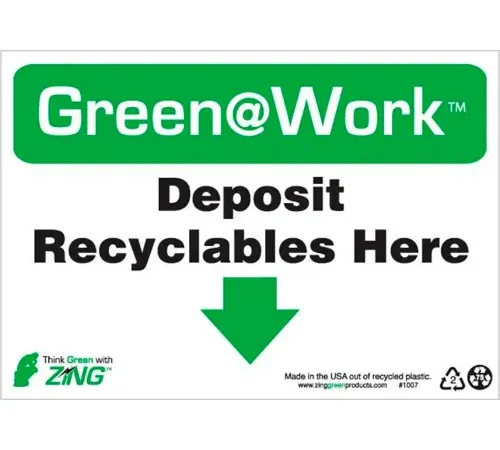 Zing Green at Work Sign, Deposit Recyclables Here with Down Arrow, 10"W x 7"H, Black/Green/White