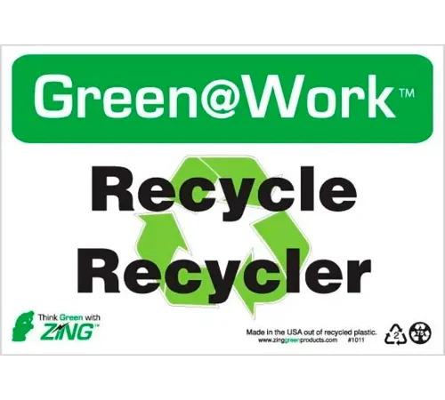 Zing Green at Work Sign, Recycle/Recycler, 10"W x 7"H, Black/Green/White