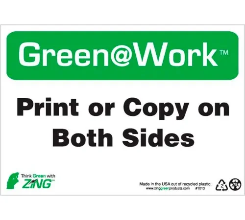 Zing Green at Work Sign, Print or Copy on Both Sides, 10"W x 7"H, Black/Green/White