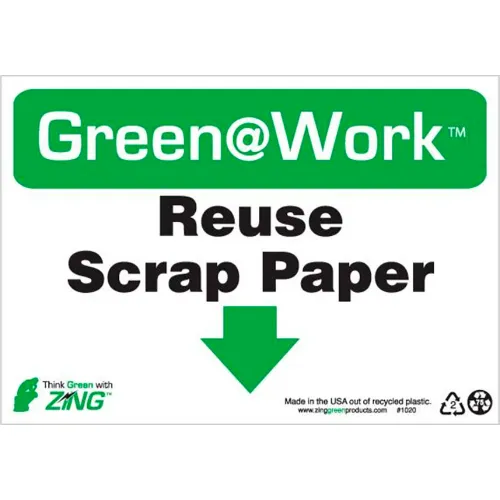 Zing Green at Work Sign, Reuse Scrap Paper with Down Arrow, 10"W x 7"H, Black/Green/White