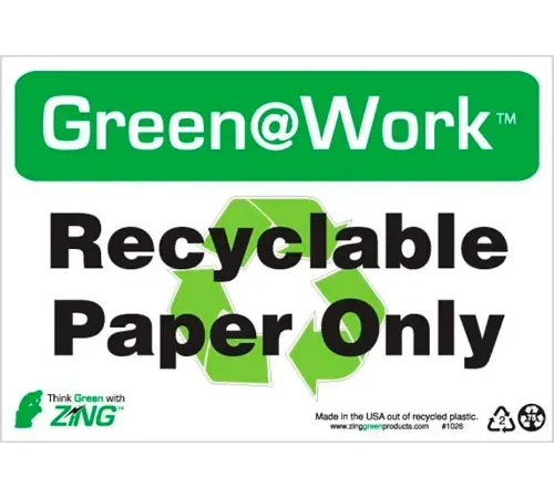 Zing Green at Work Sign, Recyclable Paper Only with Recycle Symbol, 10"W x 7"H, Black/Green/White