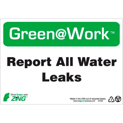 Zing Green at Work Sign, Report All Water Leaks, 10"W x 7"H, Black/Green/White