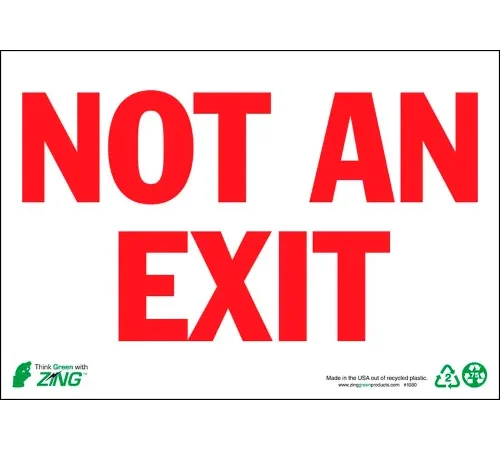 Zing Eco Safety Sign, Not An Exit, 10"W x 7"H, Recycled Aluminum