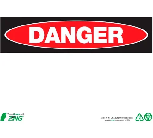 Zing Eco Safety Sign, Danger, Blank 10"W x 7"H, Recycled Plastic