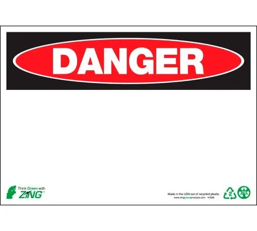 Zing Eco Safety Sign, Danger, Blank 10"W x 7"H, Recycled Aluminum