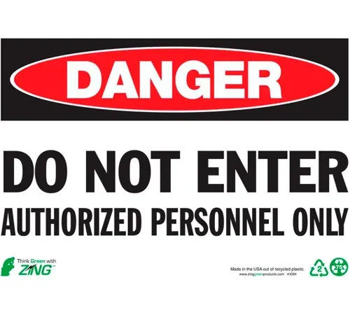 Zing Eco Safety Sign, Do Not Enter Authorized Personnel Only, 10"W x 7"H, Recycled Plastic