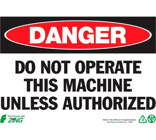 Zing Eco Safety Sign, DANGER Do Not Operate, 10"W x 7"H, Recycled Polystyrene Self Adhesive