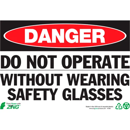 Zing Eco Safety Sign, Do Not Operate Without Wearing Safety Glasses, 10"W x 7"H, Recycled Aluminum