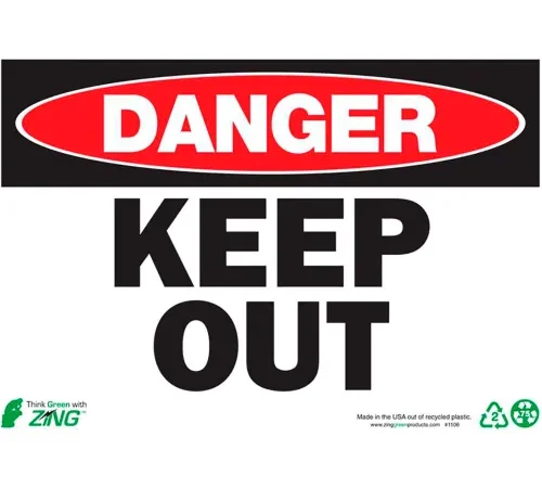 Zing Eco Safety Sign, Danger Keep Out, 10"W x 7"H, Recycled Plastic
