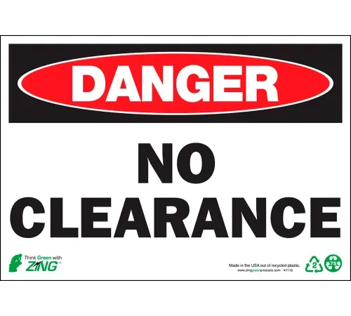 Zing Eco Safety Sign, Danger No Clearance, 10"W x 7"H, Recycled Polystyrene Self Adhesive