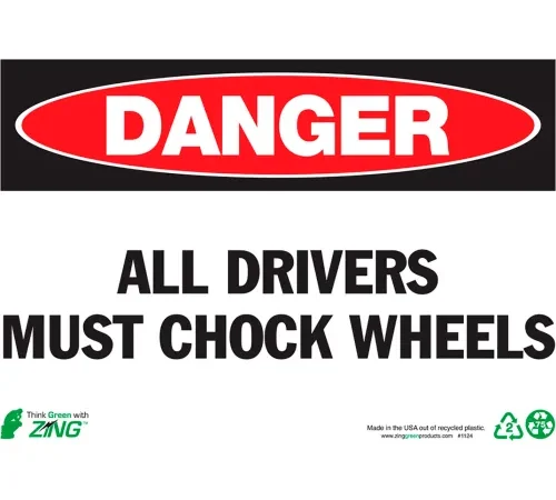 Zing Eco Safety Sign, Danger All Drivers Must Chock Wheels, 10"W x 7"H, Recycled Polystyrene