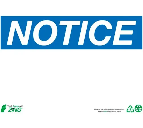 Zing Eco Safety Sign, Notice, Blank, 10"W x 7"H, Recycled Plastic