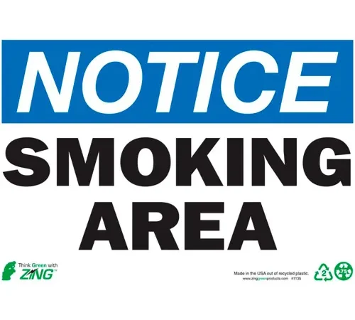 Zing Eco Safety Sign, Notice Smoking Area, 10"W x 7"H, Recycled Plastic