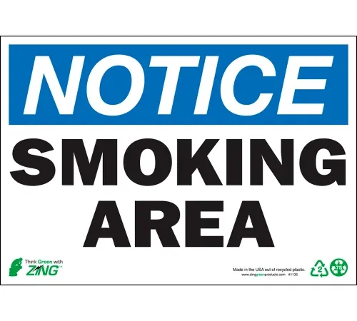 Zing Eco Safety Sign, Notice Smoking Area, 10"W x 7"H, Recycled Polystyrene Self Adhesive