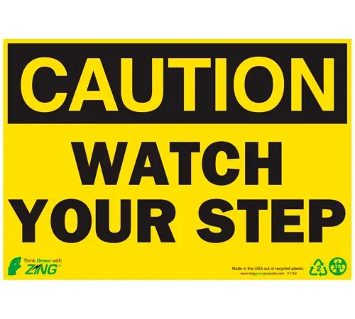 Zing Eco Safety Sign, Caution Watch Your Step, 10"W x 7"H, Recycled Plastic