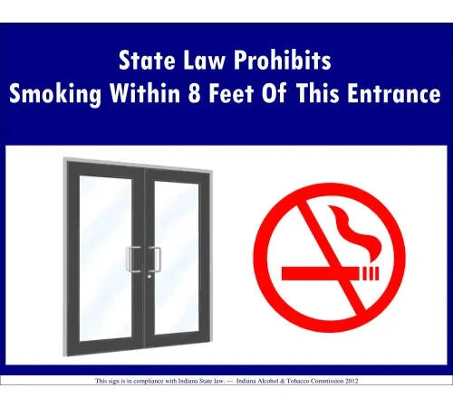 Zing No Smoking Sign, Indiana Regulations, 10"W x 7"H, Recycled Polystyrene Self Adhesive