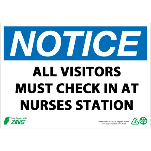 Zing Eco Safety Sign, Notice Visitors Must Check In at Nurses..., 10"W x 7"H, Recycled Polystyrene