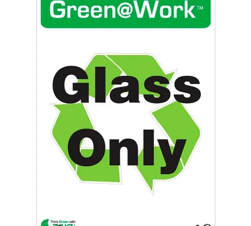 Zing Green at Work Sign, Glass Only with Recycle Symbol, 10"W x 14"H, Black/Green/White