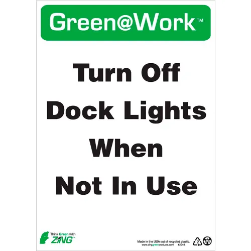 Zing Green at Work Sign, Turn Off Dock Lights When Not In Use, 10"W x 14"H, Black/Green/White