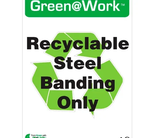 Zing Green at Work Sign, Recyclable Steel Banding Only, 10"W x 14"H, Black/Green/White