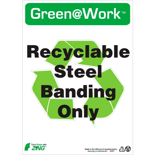Zing Green at Work Sign, Recyclable Steel Banding Only, 10"W x 14"H, Black/Green/White